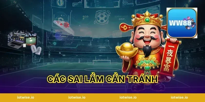 Các sai lầm cần tránh